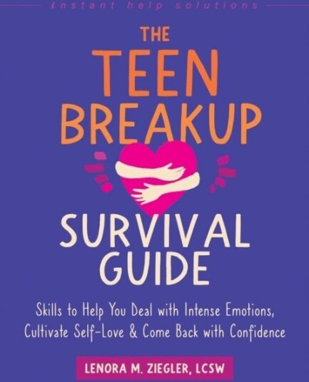 The Teen Breakup Survival Guide The Teen Breakup Survival Guide