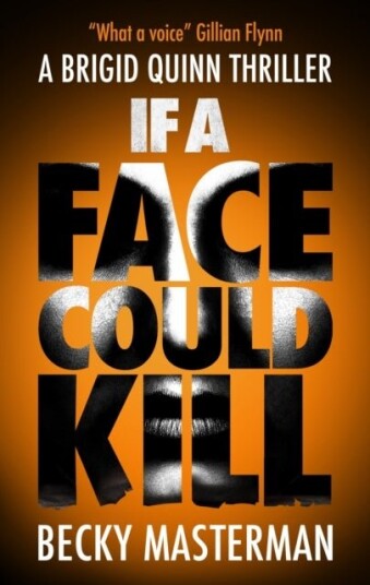 If A Face Could Kill If A Face Could Kill
