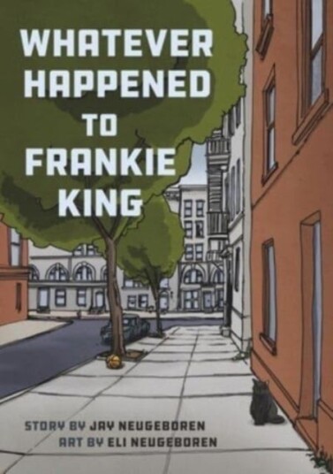 Whatever Happened to Frankie King Whatever Happened to Frankie King