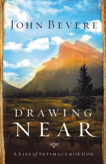 Drawing Near av John Bevere
