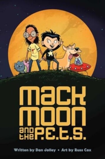 Mack Moon and the P.E.T.S. Mack Moon and the P.E.T.S.