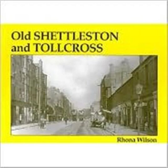 Old Shettleston And Tollcross Av Rhona Wilson Old Shettleston And Tollcross Av Rhona Wilson