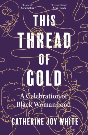 This Thread Of Gold Av Catherine Joy White