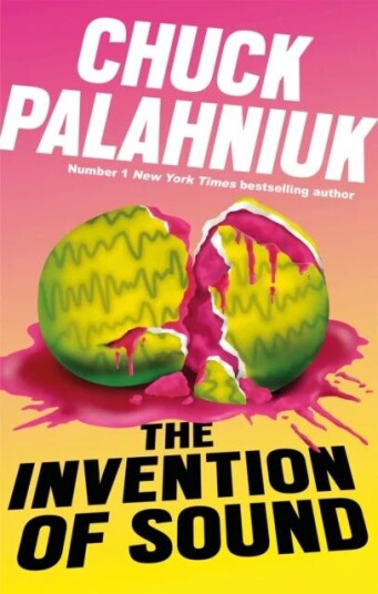 The Invention Of Sound Av Chuck Palahniuk The Invention Of Sound Av Chuck Palahniuk