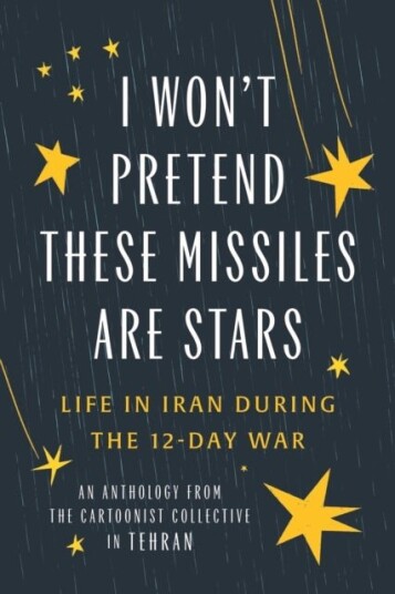 I Won't Pretend These Missiles Are Stars I Won't Pretend These Missiles Are Stars