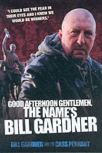 Good Afternoon, Gentlemen, The Name'S Bill Gardner Av Bill Gardner, Cass Pennant