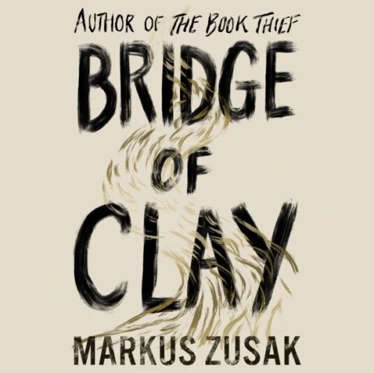 Bridge Of Clay Av Markus Zusak