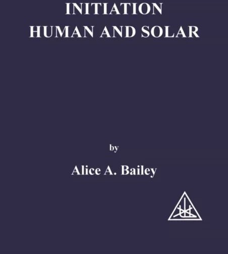 Initiation, Human And Solar Av Alice A. Bailey