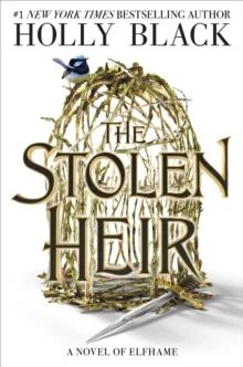 The Stolen Heir Av Holly Black The Stolen Heir Av Holly Black