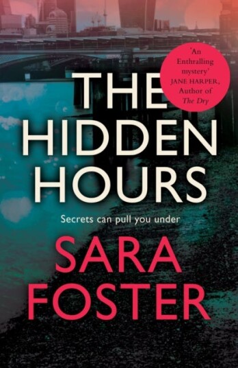 The Hidden Hours Av Sara Foster