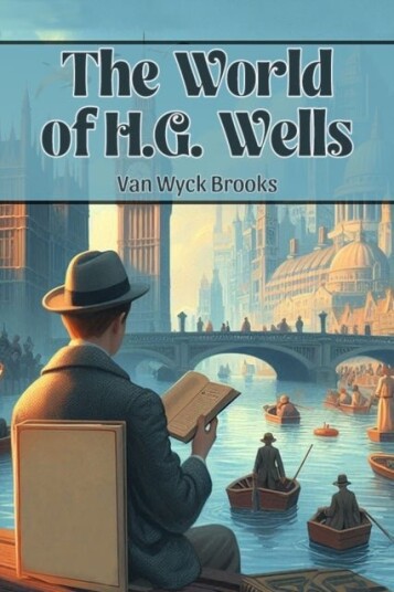 The World of H.G. Wells Edition2024 The World of H.G. Wells Edition2024