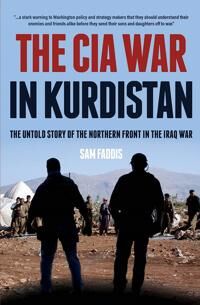 The Cia War In Kurdistan Av Charles Faddis The Cia War In Kurdistan Av Charles Faddis