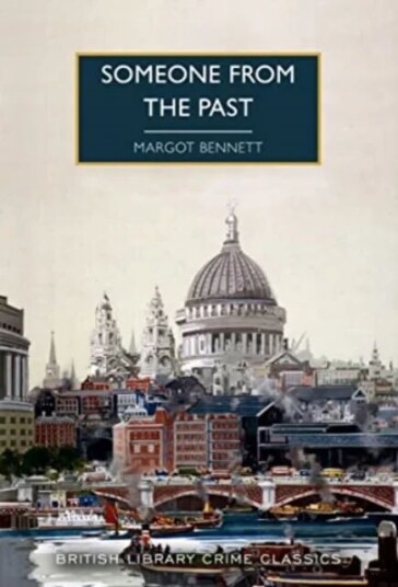 Someone From The Past Av Margot Bennett