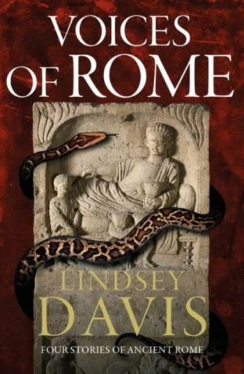 Voices Of Rome Av Lindsey Davis