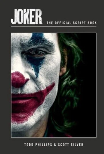 Joker: The Official Script Book Av Todd Phillips, Scott Silver Joker: The Official Script Book Av Todd Phillips, Scott Silver