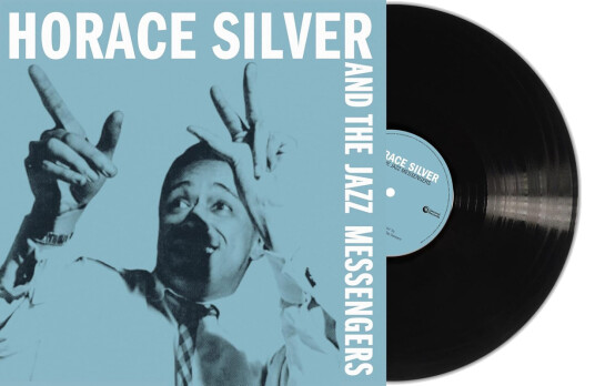 Horace Silver & The Jazz Messengers Horace Silver & The Jazz Messengers