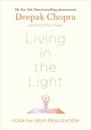 Living In The Light Av Dr Deepak Chopra