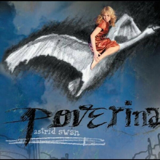 Astrid Swan Poverina CD