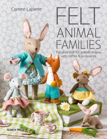 Felt Animal Families av Corinne Lapierre