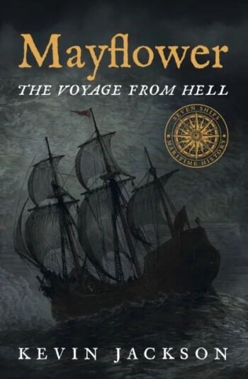 Mayflower: The Voyage from Hell av Kevin Jackson