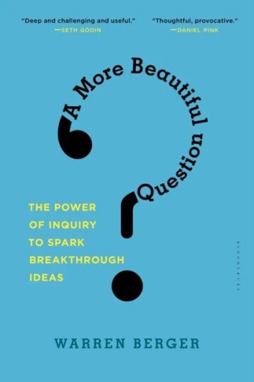 A More Beautiful Question Av Warren Berger
