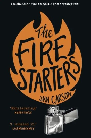 The Fire Starters Av Jan Carson