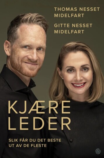 Kjære Leder Av Gitte Nesset Midelfart, Thomas Nesset Midelfart