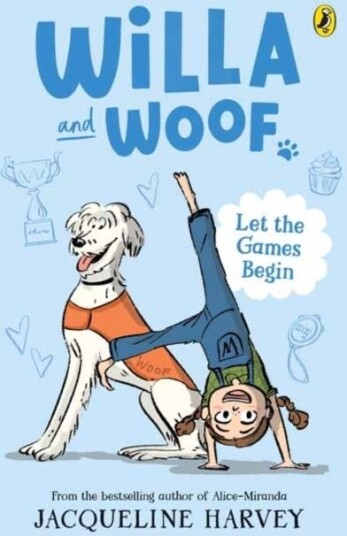 Willa and Woof 5: Let the Games Begin Willa and Woof 5: Let the Games Begin