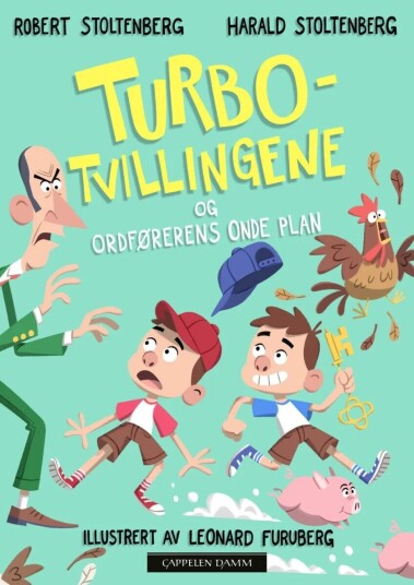 Turbotvillingene Og Ordførerens Onde Plan Av Harald Maxmillian Stoltenberg, Robert Stoltenberg - Personlig Signert