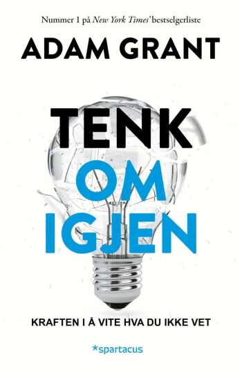 Tenk Om Igjen Av Adam Grant