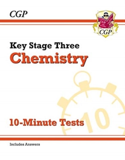 Ks3 Chemistry 10-Minute Tests (With Answers) Av Cgp Books Ks3 Chemistry 10-Minute Tests (With Answers) Av Cgp Books