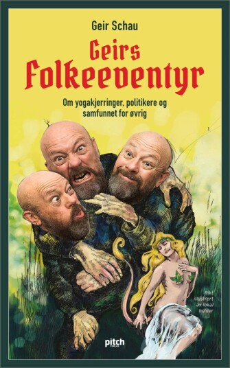 Geirs folkeeventyr av Geir Schau