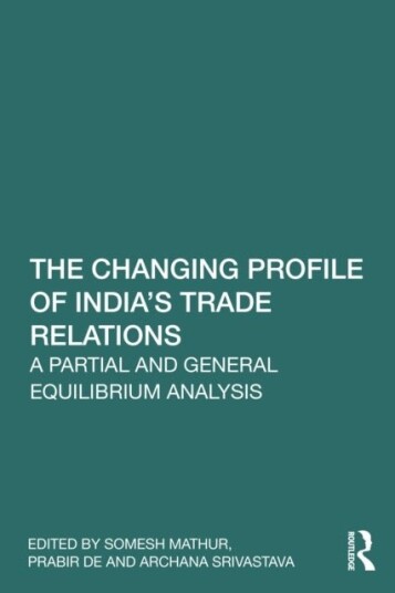 The Changing Profile of India’s Trade Relations The Changing Profile of India’s Trade Relations
