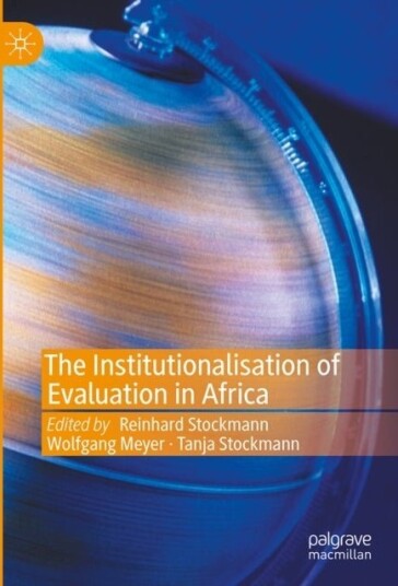 The Institutionalisation of Evaluation in Africa The Institutionalisation of Evaluation in Africa