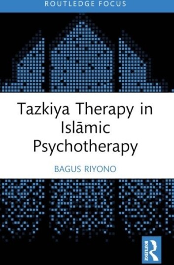 Tazkiya Therapy in Islamic Psychotherapy