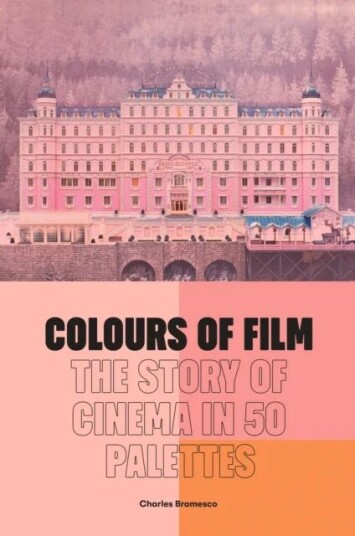 Colours Of Film Av Charles Bramesco