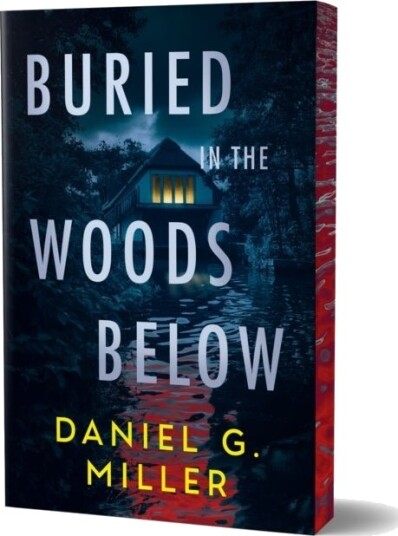 Buried in the Woods Below (Deluxe Edition)