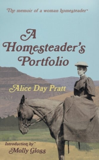 A Homesteader's Portfolio A Homesteader's Portfolio