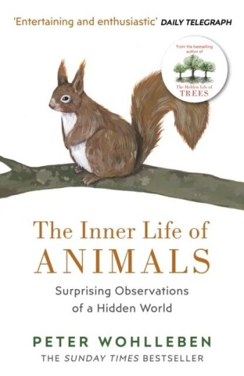 Inner Life Of Animals, The Av Peter Wohlleben