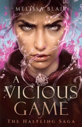 A Vicious Game The Halfling Saga Book 3 A Vicious Game The Halfling Saga Book 3