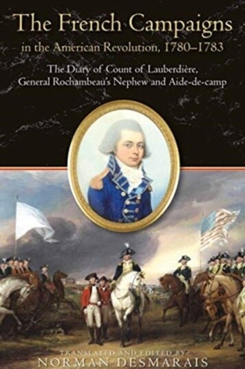 The French Campaigns in the American Revolution 1780 1783 The French Campaigns in the American Revolution 1780 1783