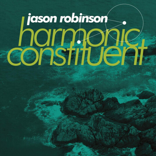 Jason Robinson Harmonic Constituent CD