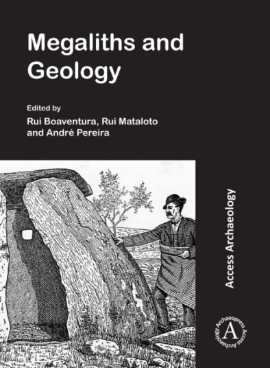Megaliths and Geology: Megalitos e Geologia Megaliths and Geology: Megalitos e Geologia