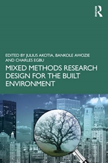 Mixed Methods Research Design For The Built Environment