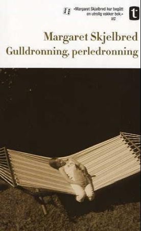 Gyldendal Norsk Forlag As Gulldronning, perledronning, Veldig pen bok / som ny