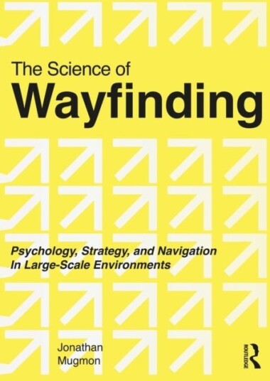 The Science of Wayfinding