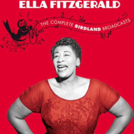 Ella Fitzgerald The Complete Birdland Broadcasts CD