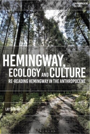 Hemingway Ecology and Culture