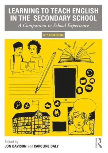 Learning To Teach English In The Secondary School