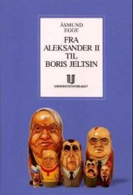 Fra Aleksander II til Boris Jeltsin: Russlands og Sovjetunionens moderne hist…, Pent brukt bok med markeringer